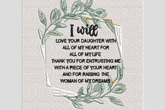I Will Love Your Daughter Embroidery Review